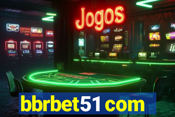 bbrbet51 com